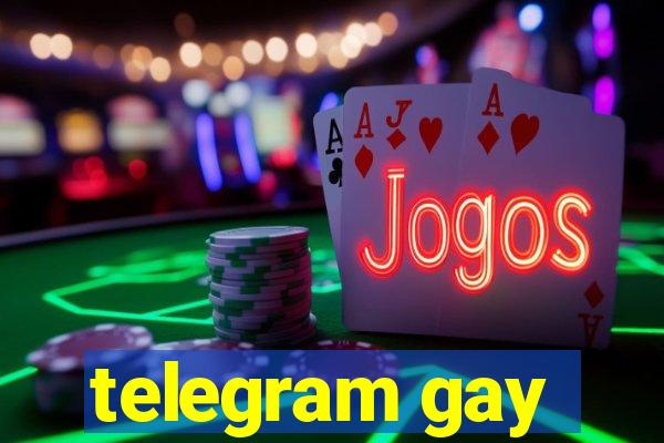 telegram gay